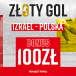 Grafika prezentuje specjalną ofertę firmy Betclic na spotkanie Izrael - Polska