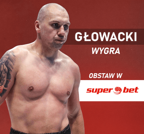 Głowacki wygra walkę - kursy na zwycięstwo Polaka w Superbet.