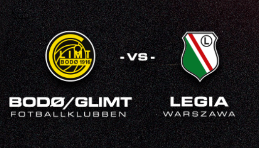 Bodo/Glimt – Legia Warszawa kursy bukmacherskie. Eliminacje Ligi Mistrzów