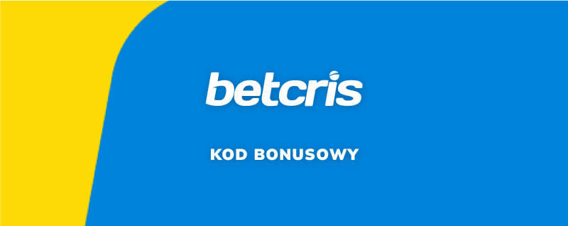 Betcris Kod Promocyjny i Bonus Powitalny [STYCZEŃ 2023]