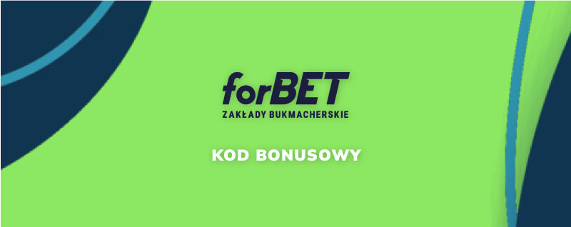 forBET Kod Promocyjny na Maj 2024: Odbierz 3580 zł