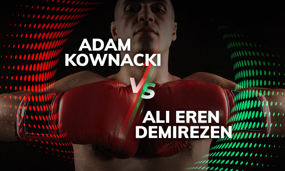 Adam Kownacki – Ali Eren Demirezen: typy bukmacherskie i kursy na galę