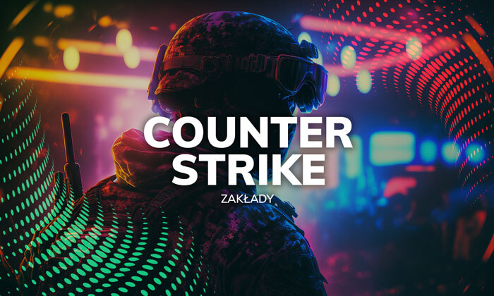 Counter Strike zakłady bukmacherskie